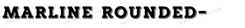 Marline Rounded字体转换